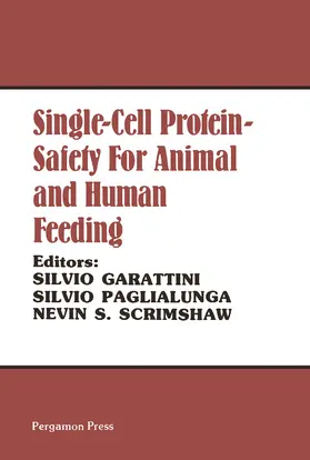 Garattini / Paglialunga / Scrimshaw |  Single-Cell Protein Safety for Animal and Human Feeding | eBook | Sack Fachmedien