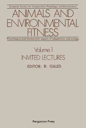 Gilles |  Animals and Environmental Fitness: Physiological and Biochemical Aspects of Adaptation and Ecology | eBook | Sack Fachmedien