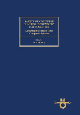 Quirk |  Safety of Computer Control Systems 1985 (Safecomp '85) | eBook | Sack Fachmedien