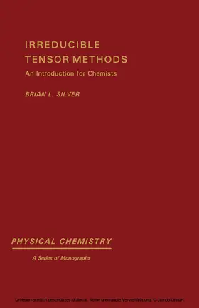 Silver / Loebl |  Irreducible Tensor Methods | eBook | Sack Fachmedien