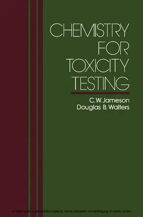 Jameson / Walters |  Chemistry for Toxicity Testing | eBook | Sack Fachmedien
