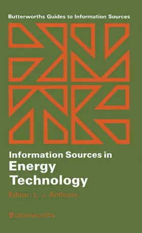 Anthony |  Information Sources in Energy Technology | eBook | Sack Fachmedien