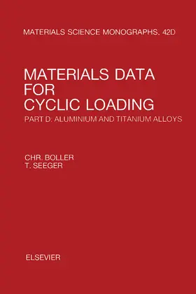 Boller / Seeger / Laird |  Materials Data for Cyclic Loading | eBook | Sack Fachmedien