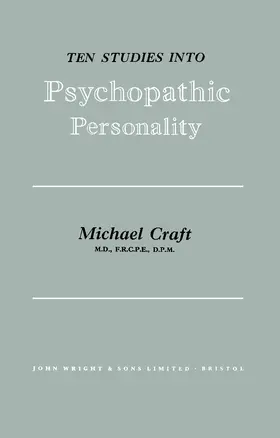 Craft |  Ten Studies Into Psychopathic Personality | eBook | Sack Fachmedien