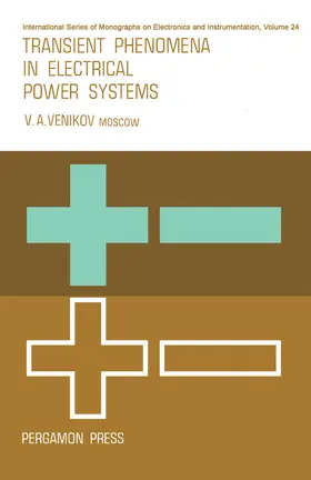 Venikov / Fry / Higinbotham |  Transient Phenomena in Electrical Power Systems | eBook | Sack Fachmedien