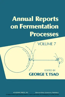 Tsao |  Annual Reports on Fermentation Processes | eBook | Sack Fachmedien
