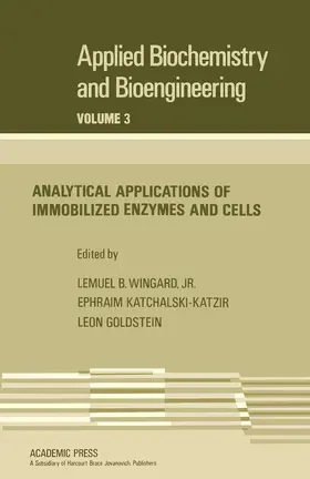 Wingard / Katchalski-Katzir / Goldstein |  Analytical Applications of Immobilized Enzymes and Cells | eBook | Sack Fachmedien