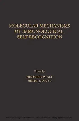 Alt / Vogel |  Molecular Mechanisms of Immunological Self-Recognition | eBook | Sack Fachmedien