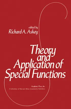 Askey |  Theory and Application of Special Functions | eBook | Sack Fachmedien