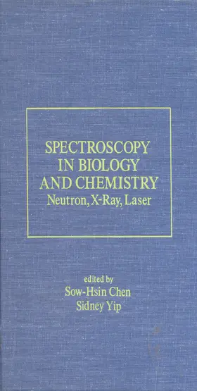 Chen / Yip |  Spectroscopy in Biology and Chemistry | eBook | Sack Fachmedien