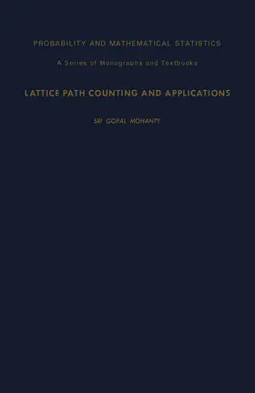 Mohanty / Birnbaum / Lukacs |  Lattice Path Counting and Applications | eBook | Sack Fachmedien