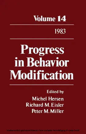 Hersen / Eisler / Miller |  Progress in Behavior Modification | eBook | Sack Fachmedien