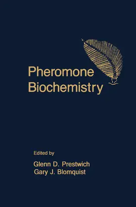 Prestwich / Blomquist |  Pheromone Biochemistry | eBook | Sack Fachmedien