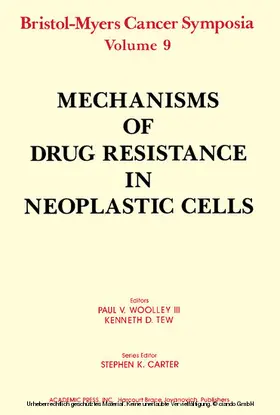 Woolley / Tew |  Mechanisms of Drug Resistance in Neoplastic Cells | eBook | Sack Fachmedien