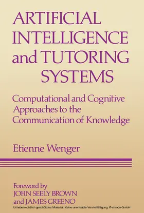Wenger | Artificial Intelligence and Tutoring Systems | E-Book | sack.de