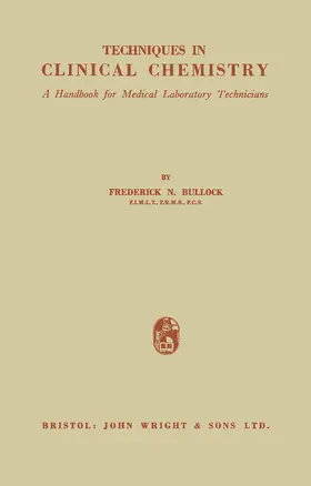 Bullock |  Techniques in Clinical Chemistry | eBook | Sack Fachmedien