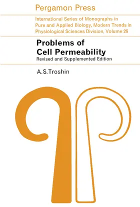 Troshin / Alexander / Bacq |  Problems of Cell Permeability | eBook | Sack Fachmedien