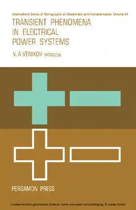 Venikov / Fry / Higinbotham |  Transient Phenomena in Electrical Power Systems | eBook | Sack Fachmedien