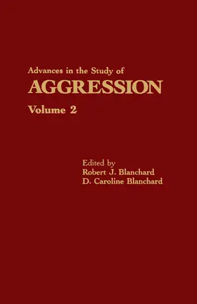 Blanchard |  Advances in the Study of Aggression | eBook | Sack Fachmedien