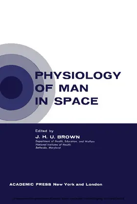 Brown |  Physiology of Man in Space | eBook | Sack Fachmedien