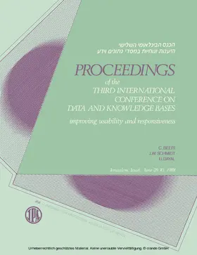 Beeri / Schmidt / Dayal |  Proceedings of the Third International Conference on Data and Knowledge Bases | eBook | Sack Fachmedien