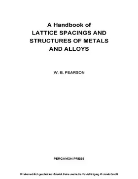Pearson / Raynor |  A Handbook of Lattice Spacings and Structures of Metals and Alloys | eBook | Sack Fachmedien