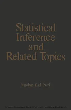 Puri |  Statistical Inference and Related Topics | eBook | Sack Fachmedien