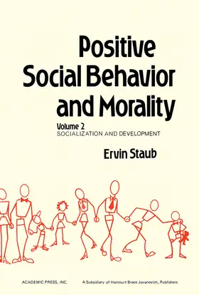 Staub |  Positive Social Behavior and Morality | eBook | Sack Fachmedien
