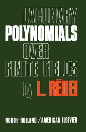 Rédei |  Lacunary Polynomials Over Finite Fields | eBook | Sack Fachmedien