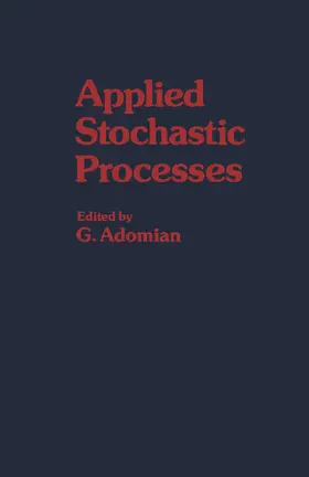 Adomian |  Applied Stochastic Processes | eBook | Sack Fachmedien