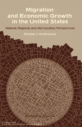 Greenwood / Mills |  Migration and Economic Growth in the United States | eBook | Sack Fachmedien