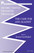 Garfinkel |  Income-Tested Transfer Programs | eBook | Sack Fachmedien