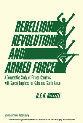 Russell / Tilly / Shorter |  Rebellion, Revolution, and Armed Force | eBook | Sack Fachmedien