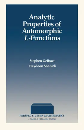 Gelbart / Shahidi / Coates |  Analytic Properties of Automorphic L-Functions | eBook | Sack Fachmedien