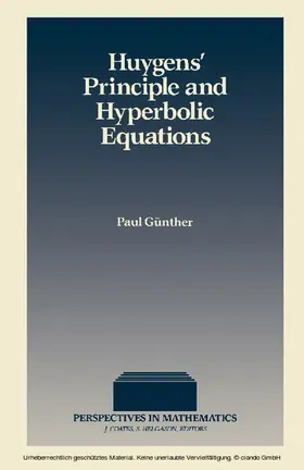 Paul / Coates / Helgason |  Huygens' Principle and Hyperbolic Equations | eBook | Sack Fachmedien