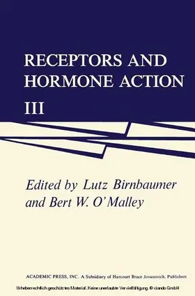 Birnbaumer / O'Malley |  Receptors and Hormone Action | eBook | Sack Fachmedien