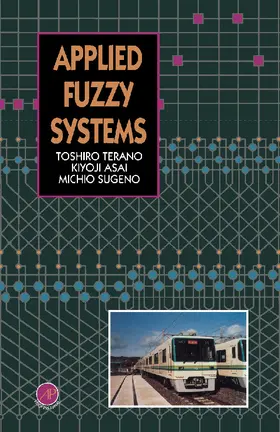Terano / Asai / Sugeno |  Applied Fuzzy Systems | eBook | Sack Fachmedien