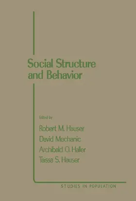 Hauser / Mechanic / Haller |  Social Structure and Behavior | eBook | Sack Fachmedien