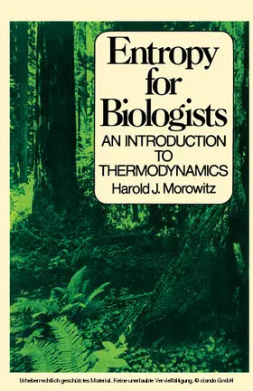Morowitz |  Entropy for Biologists | eBook | Sack Fachmedien