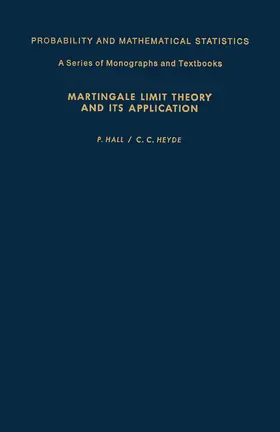 Hall / Heyde / Birnbaum |  Martingale Limit Theory and Its Application | eBook | Sack Fachmedien