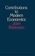 Robinson |  Contributions to Modern Economics | eBook | Sack Fachmedien