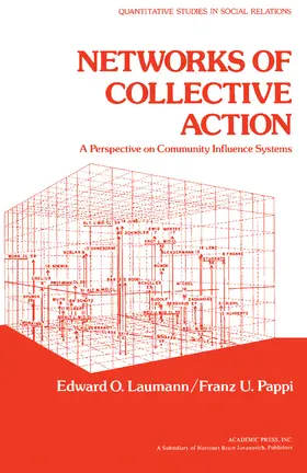 Laumann / Pappi / Rossi |  Networks of Collective Action | eBook | Sack Fachmedien