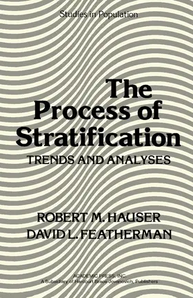 Hauser / Featherman / Winsborough |  The Process of Stratification | eBook | Sack Fachmedien