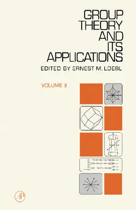 Loebl |  Group Theory and Its Applications | eBook | Sack Fachmedien