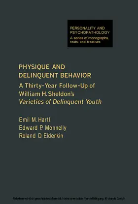 Hartl / Monnelly / Elderkin |  Physique and Delinquent Behavior | eBook | Sack Fachmedien