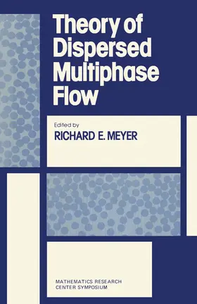 Meyer |  Theory of Dispersed Multiphase Flow | eBook | Sack Fachmedien
