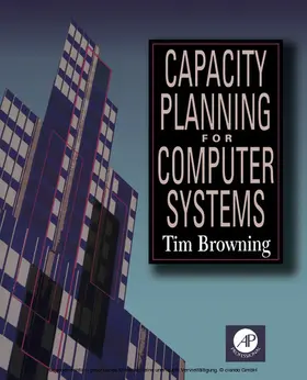 Browning |  Capacity Planning for Computer Systems | eBook | Sack Fachmedien