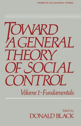 Black |  Toward a General Theory of Social Control | eBook | Sack Fachmedien