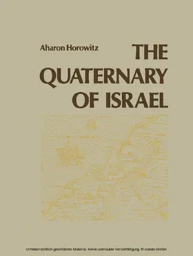Horowitz |  The Quaternary of Israel | eBook | Sack Fachmedien