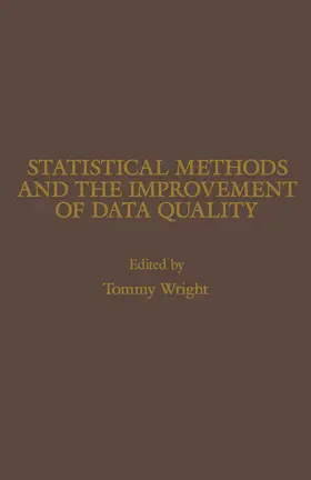 Wright |  Statistical Methods and the Improvement of Data Quality | eBook | Sack Fachmedien